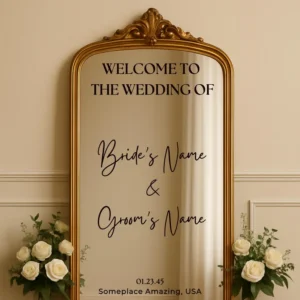 Welcome Wedding Decal – Personalized Wedding Day mirror Sign – Vinyl Wedding Day Decal for Mirror – Custom Wedding Sign – Signs for Wedding