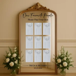 Our Favorite People - Please Find Your Seat - Seating Chart Sign - Bride & Groom name - Reception Sign - Wedding Mirror Sign - Wedding Decor